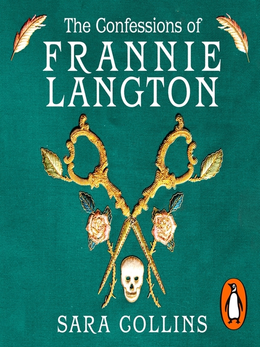 Title details for The Confessions of Frannie Langton by Sara Collins - Available